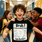 🔥Free Shipping & 50% OFF🔥Bruh It'S My Last Day Of School Sign My T-Shirt