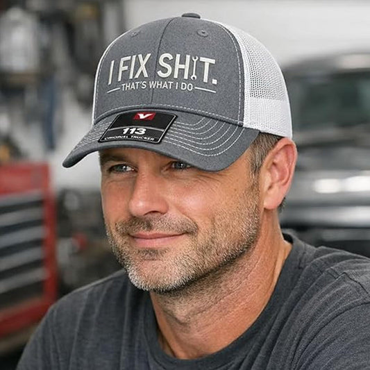 "I Fix Shit" Embroidered Trucker Hat